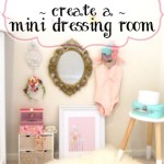 How to create a mini dressing room